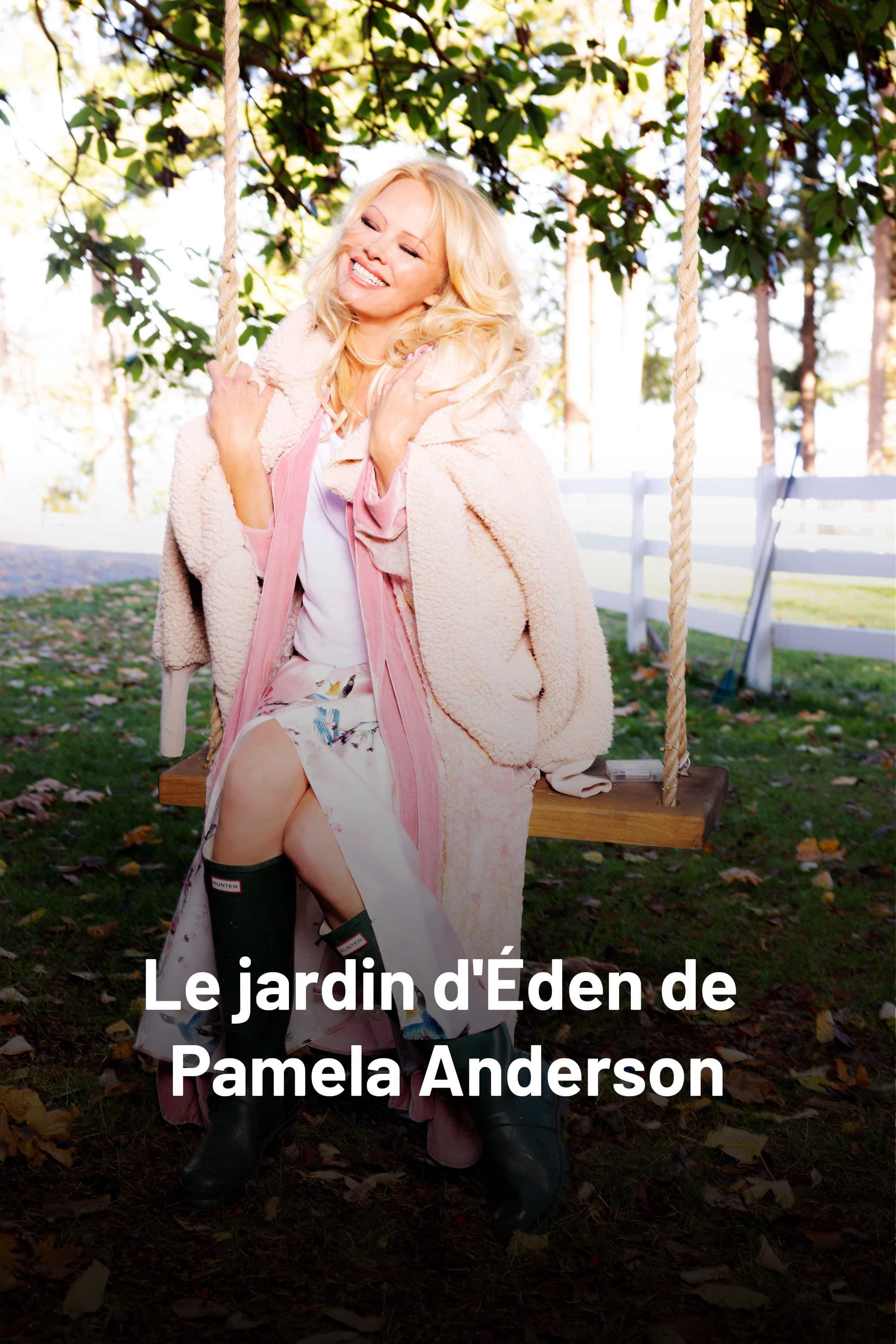 Le jardin d'Éden de Pamela Anderson