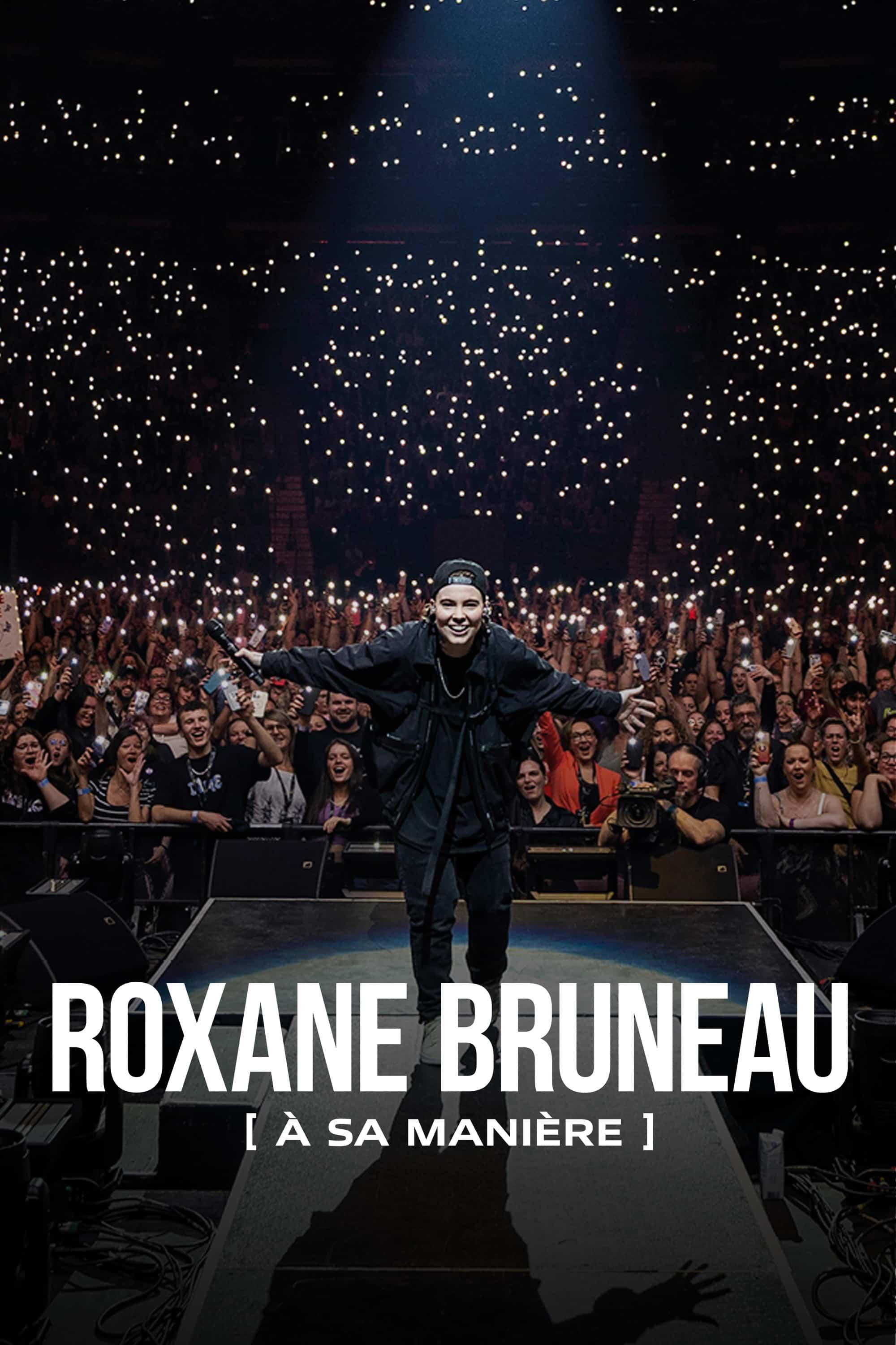 Roxane Bruneau - À sa manière