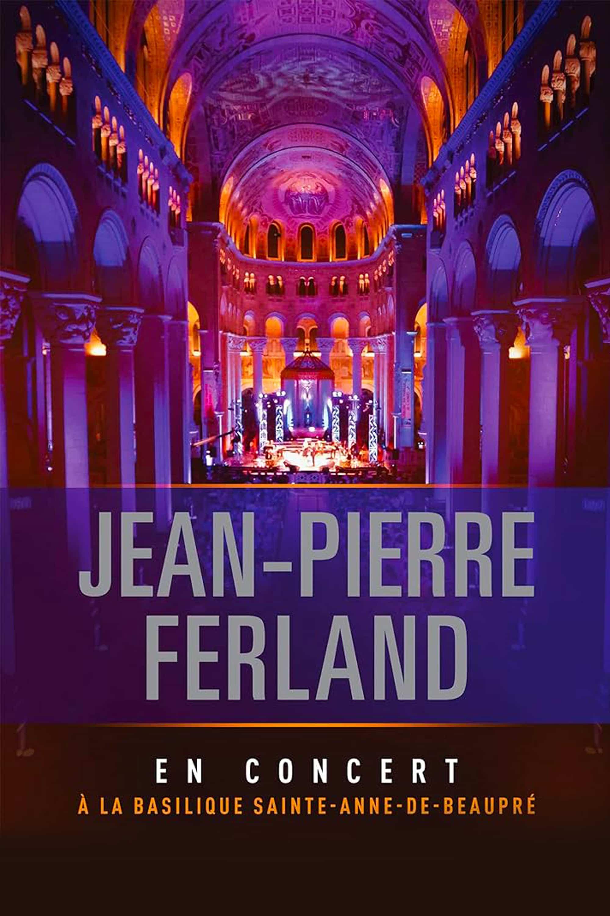 Jean-Pierre Ferland en concert à la Basilique Ste-Anne de Beaupré