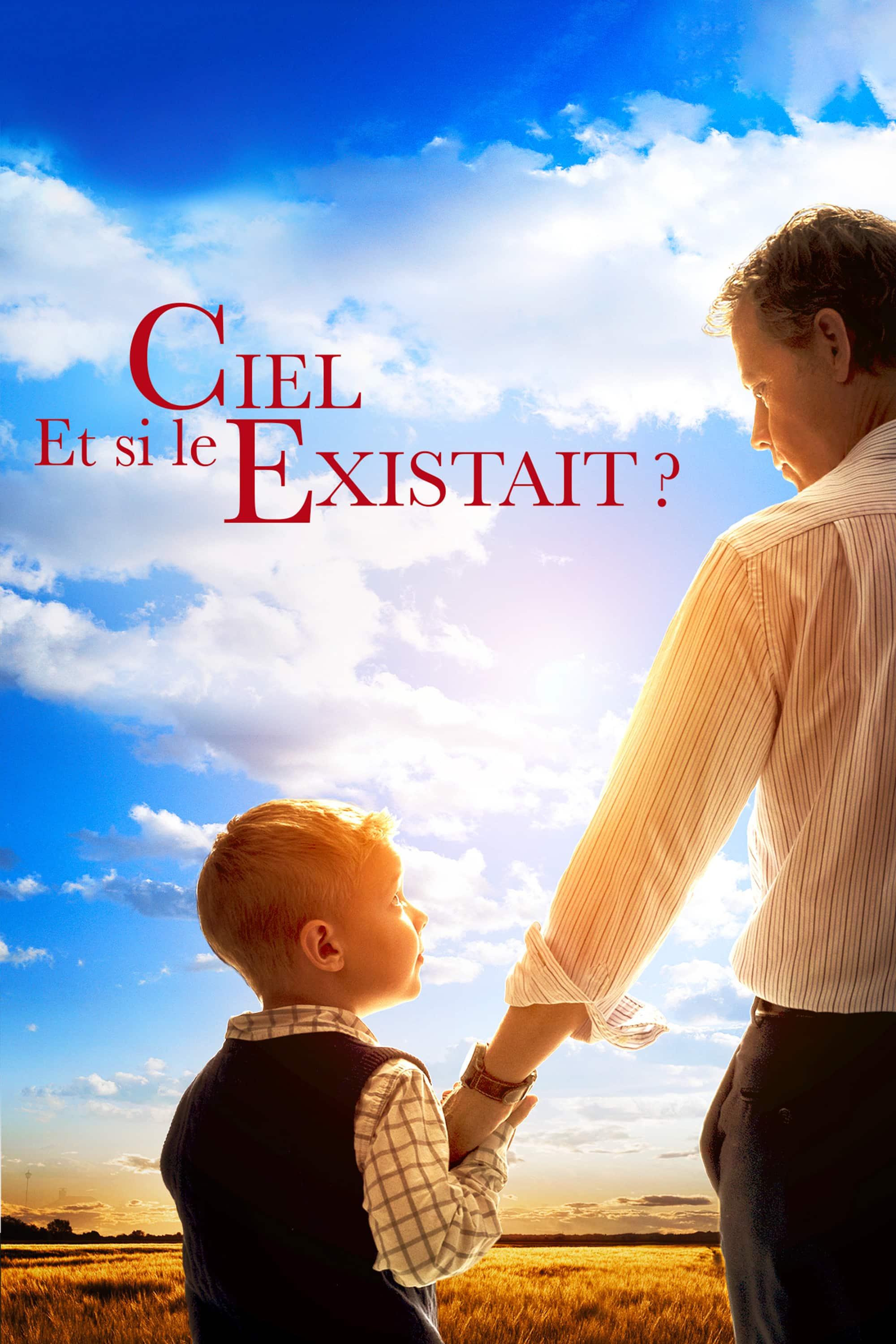 Et si le ciel existait?