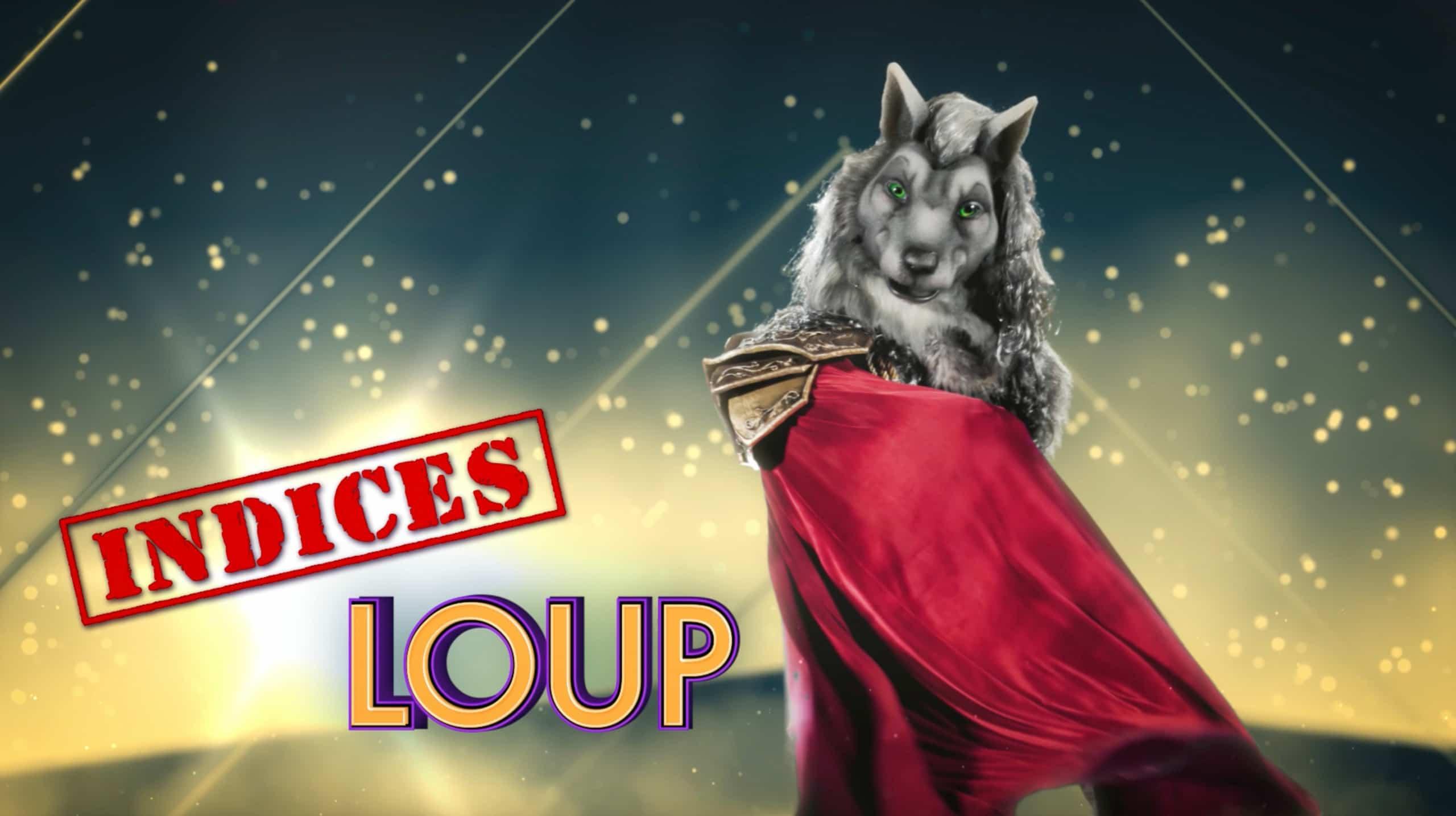Loup - Indices 5